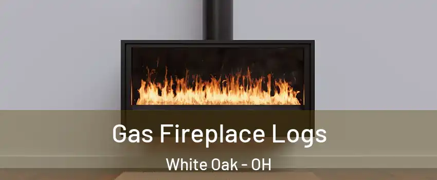  Gas Fireplace Logs White Oak - OH