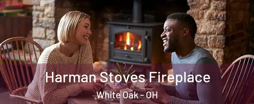  Harman Stoves Fireplace White Oak - OH